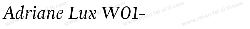Adriane Lux W01字体转换